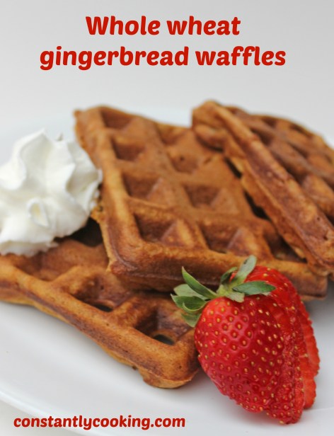 Whole wheat gingerbread waffles are a hearty, healthy breakfast or lunch option