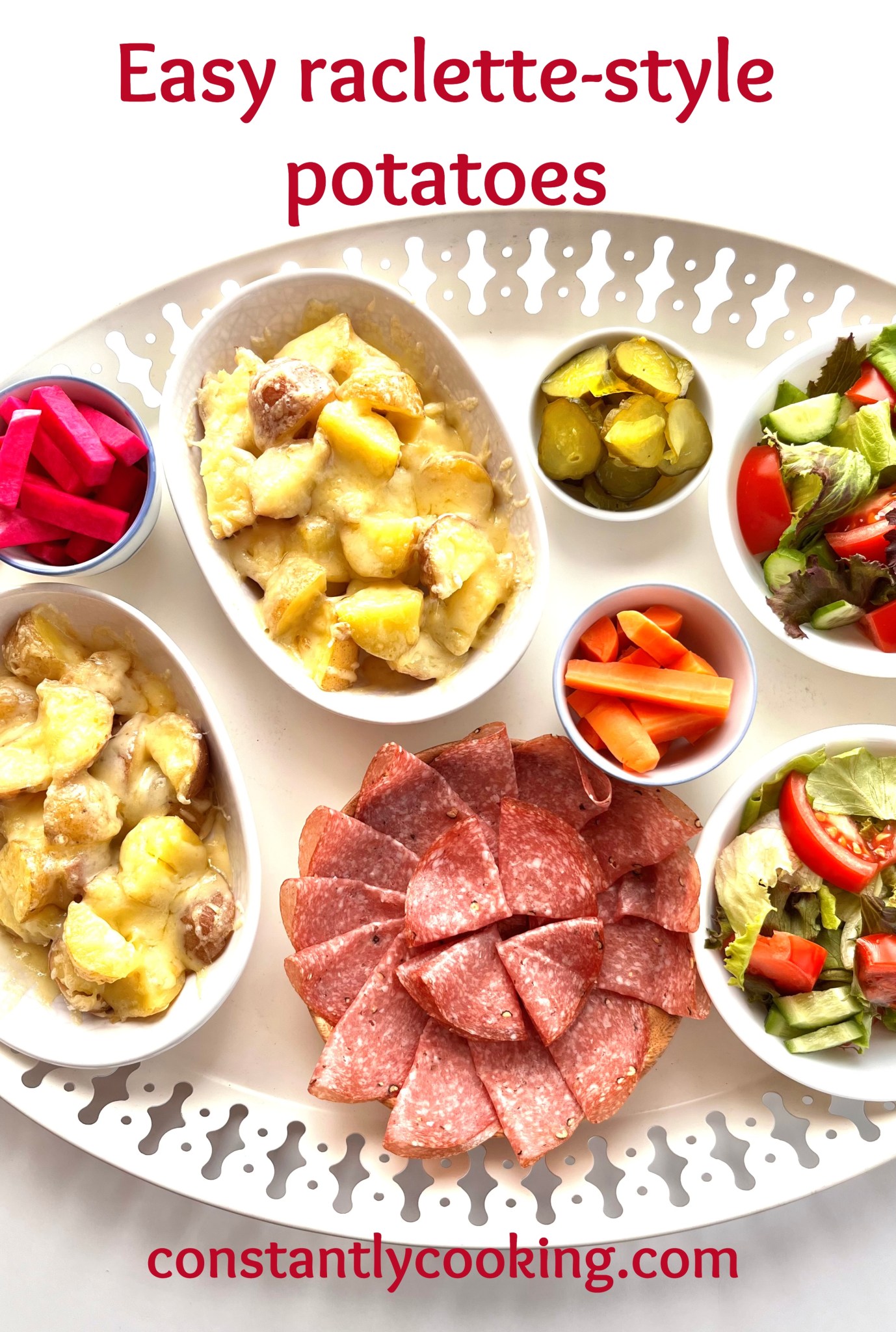 Easy raclette-style potatoes – Constantly Cooking with Paula Roy